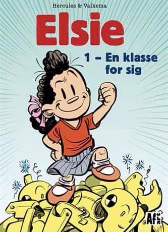 Cover for Eric Hercules · Elsie 1: En klasse for sig (Hardcover Book) [1.º edición] (2020)