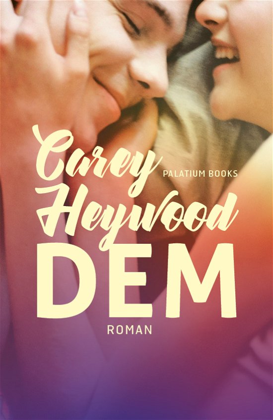 Cover for Carey Heywood · Ham- og Hun-serien: DEM (Hæftet bog) [1. udgave] (2018)