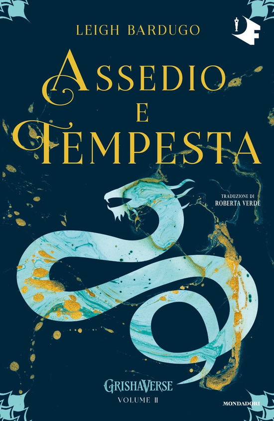 Cover for Leigh Bardugo · Assedio E Tempesta. Grishaverse (Bok)