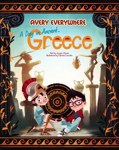 Cover for Jacopo Olivieri · A Day in Ancient Greece: Avery Everywhere - Avery Everywhere (Hardcover Book) (2024)