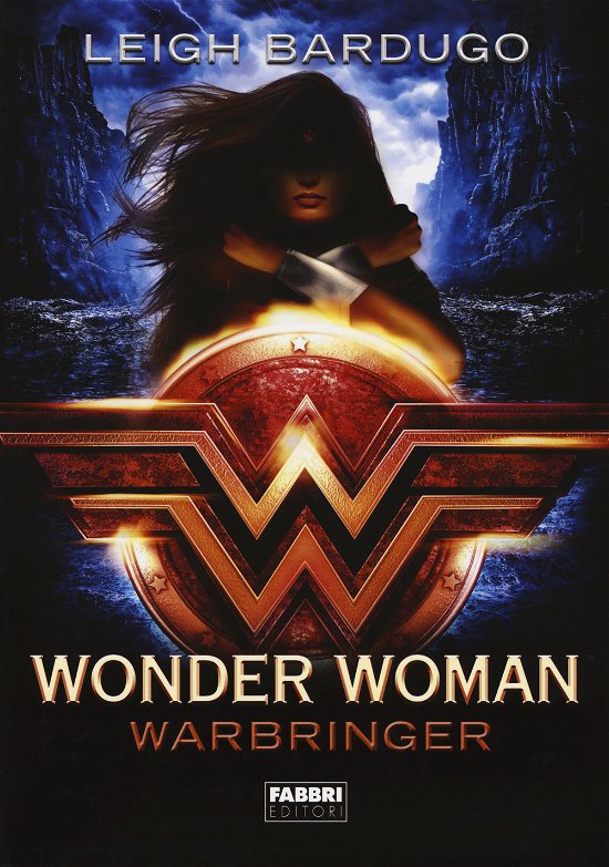 Cover for Leigh Bardugo · Wonder Woman. Warbringer (Book)