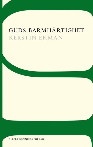Cover for Kerstin Ekman · Vargskinnet: Guds barmhärtighet (Bok) (2012)