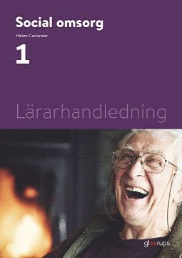 Social omsorg 1, lärarhandledning - Helen Carlander - Books - Gleerups Utbildning AB - 9789151105406 - March 15, 2021