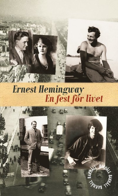 Cover for Ernest Hemingway · En fest för livet (Bok) (2016)