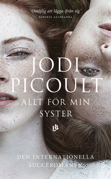 Cover for Jodi Picoult · Allt för min syster (Paperback Bog) (2019)