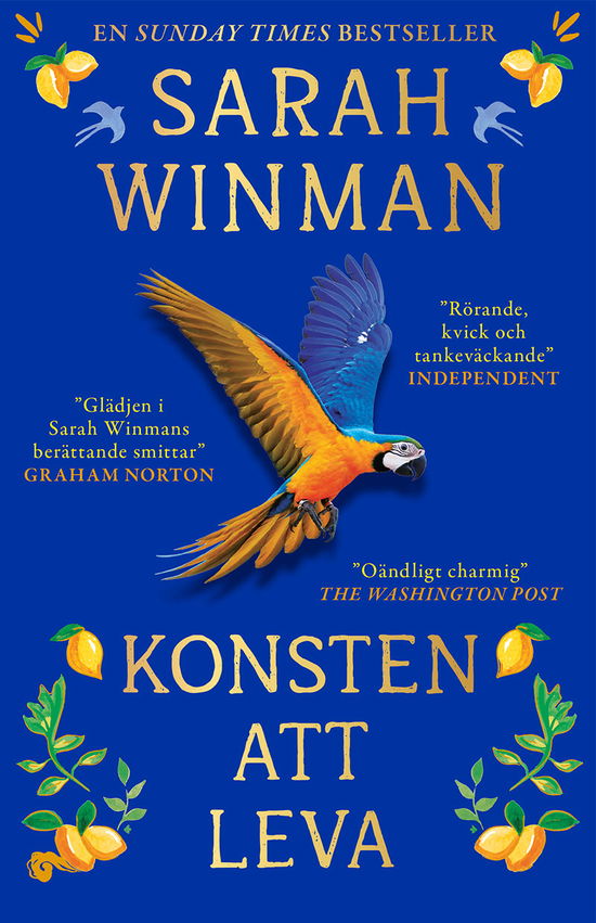 Konsten att leva - Sarah Winman - Böcker - Bokförlaget NoNa - 9789180860406 - 13 mars 2024