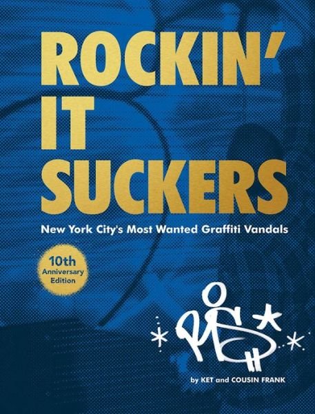 Cousin Frank · Rockin' It Suckers:10th Anniversary Edition (Hardcover Book) [2nd edition] (2020)