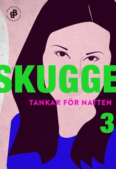 Cover for Linda Skugge · Tankar för natten. 3, Till alla som är fucked for life (ePUB) (2019)