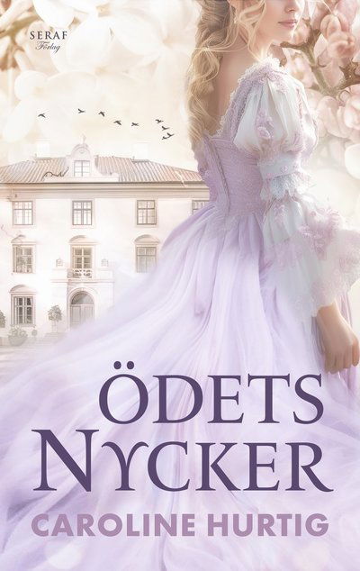 Cover for Caroline Hurtig · Ödets nycker (Paperback Book) (2025)