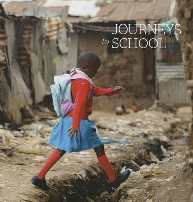 Cover for Unesco · Journeys To School (Paperback Bog) (2013)