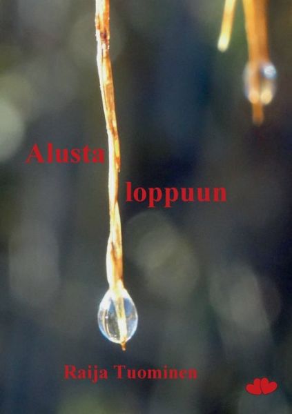 Cover for Tuominen · Alusta loppuun (Bok) (2016)