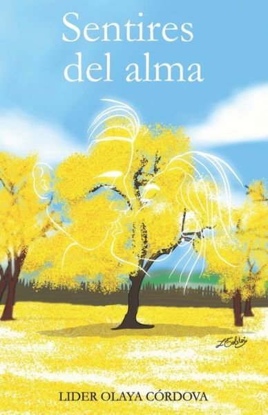 Cover for Lider Olaya Cordova · Sentires del alma (Paperback Bog) (2021)
