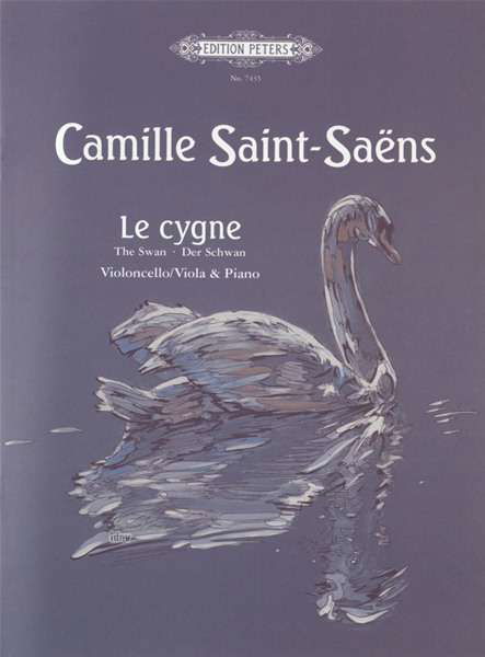 Le Cygne (The Swan) from 'Carnival of the Animals' (Arranged for Cello [Viola] and Piano) - Saint-Saëns - Livros - Edition Peters - 9790577080406 - 12 de abril de 2001