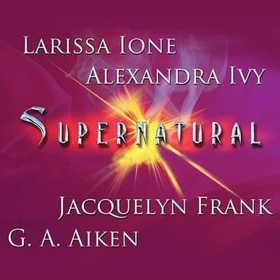 Cover for Larissa Ione · Supernatural (CD) (2011)