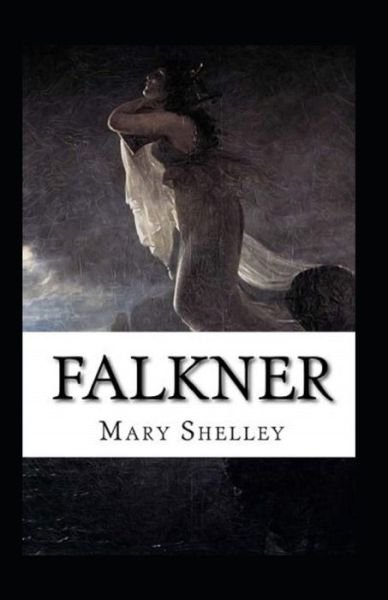 Cover for Mary Shelley · Falkner Illustrated (Paperback Book) (2022)