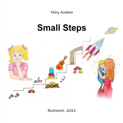 Cover for Azaleea Fairy · Small Steps (Paperback Book) (2021)