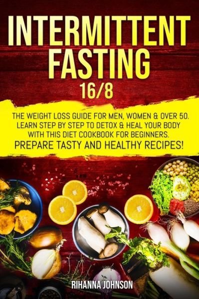 Cover for Rihanna Johnson · Intermittent fasting 16/8 (Paperback Book) (2020)
