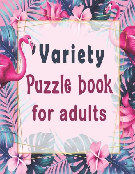 Cover for Bk Mixed Puzzle Books · Variety puzzle book for adults (Paperback Bog) (2020)