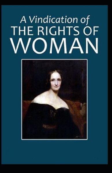 Cover for Mary Wollstonecraft · A Vindication of the Rights of Woman (Taschenbuch) (2021)