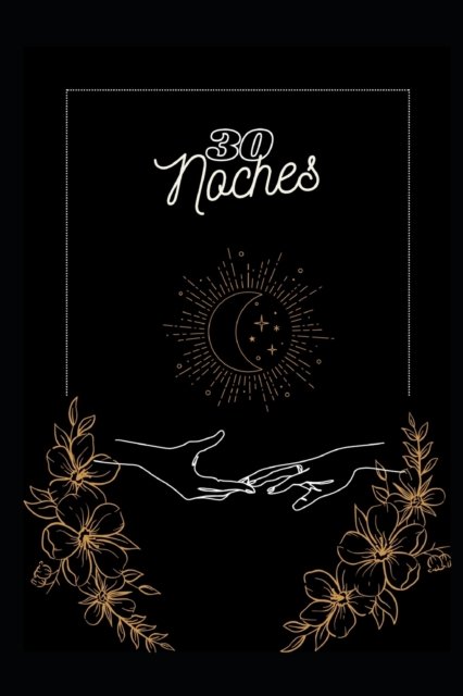 Cover for Cam Moreno · 30 noches (Paperback Book) (2022)