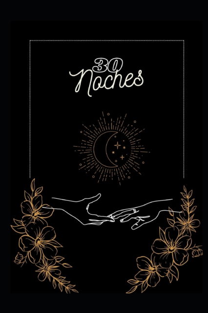 Cover for Cam Moreno · 30 noches (Paperback Book) (2022)