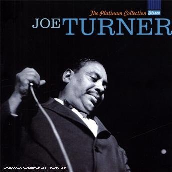 Cover for Big Joe Turner · Platinum Collection (CD) [Remastered edition] (2007)