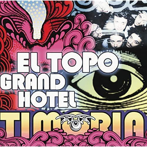 Cover for Timoria · El Topo Grand Hotel (LP) (2021)