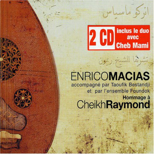 Cover for Enrico Macias · Hommage a Cheik Raymond (CD) (2004)