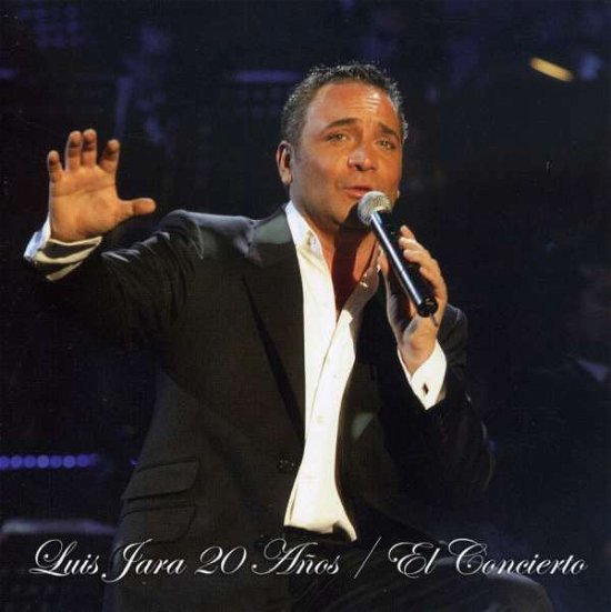 20 Anos: El Concierto - Luis Jara - Musik - UNIVERSAL - 0602517323407 - 16. oktober 2007