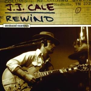 Cover for J.j. Cale · Rewind (CD) (2007)