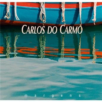 Cover for Carlos Do Carmo · Margens (CD) (2012)