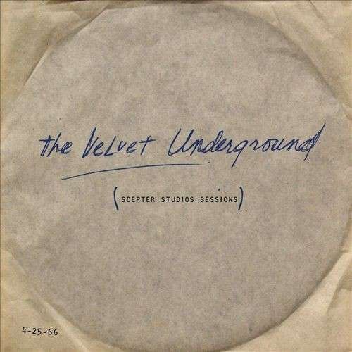 Cover for The Velvet Underground &amp; Nico · Scepter Studios Acetate (LP) [180 gram edition] (2012)