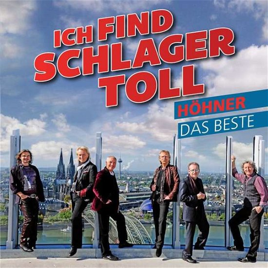 Cover for Hohner · Ich Find Schlager Toll - Das Beste (CD) (2018)