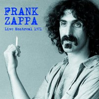 Cover for Frank Zappa · Live in Montreal 1971 (LP) (2019)