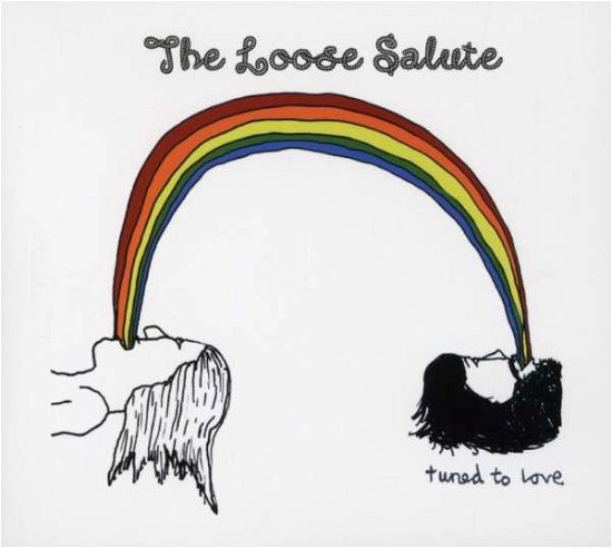 Cover for Loose Salute · Tuned to Love (CD) [Digipak] (2007)