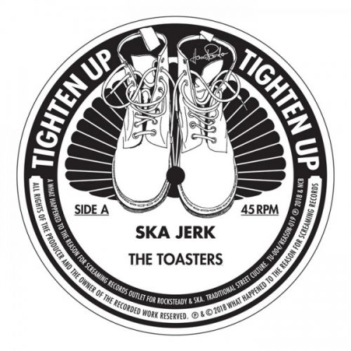 Ska Jerk - Toasters - Music - TIGHTEN UP - 0710535444407 - November 22, 2018