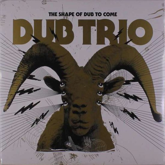 Cover for Dub Trio · The Shape of Dub to Come (LP) (2020)