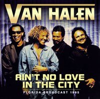 Cover for Van Halen · Ain't no love in the city radio bro (CD) (2018)