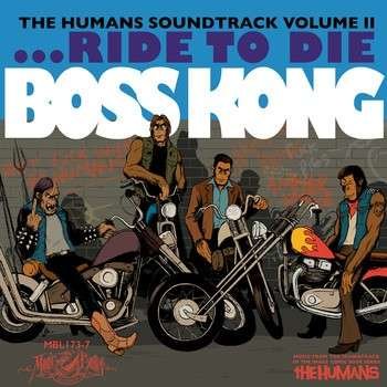 Cover for Boss Kong · Humans Soundtrack Vol.2 (7&quot;) [Limited edition] (2015)