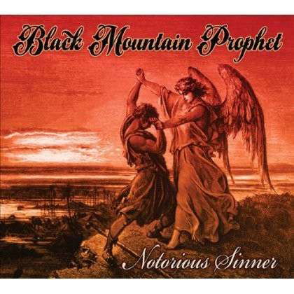 Cover for Black Mountain Prophet · Notorious Sinner (CD) (2013)
