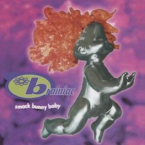 Cover for Brainiac · Smack Bunny Baby (LP) (2023)