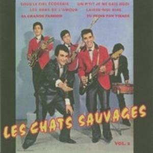 Cover for Chats Sauvages · Vol. 2 - Sa Grande Passion (CD) (2012)