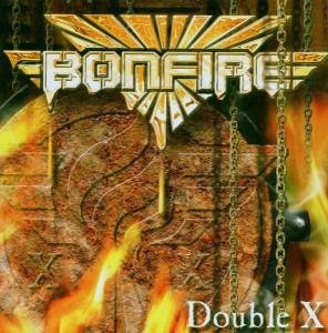 Double X - Bonfire - Musiikki - AFM - 4026678000407 - perjantai 18. tammikuuta 2008