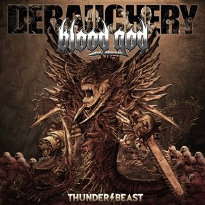 Cover for Debauchery vs. Blood God · Thunderbeast (CD) [Digipak] (2016)