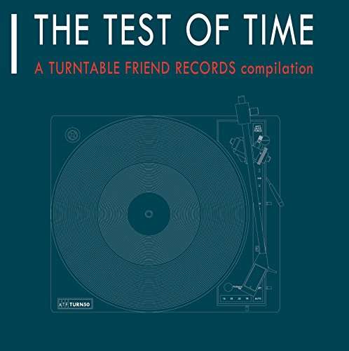 The Test Of Time - Test of Time / Various - Música - A TURNTABLE - 4039967010407 - 14 de julho de 2017