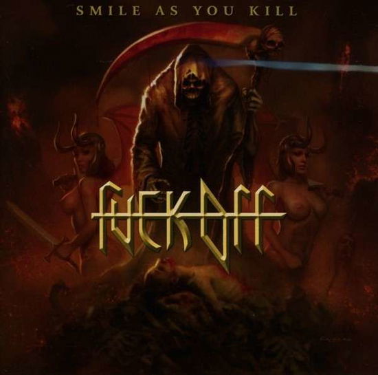 Cover for Fuck off · Smile As You Kill (CD) (2013)