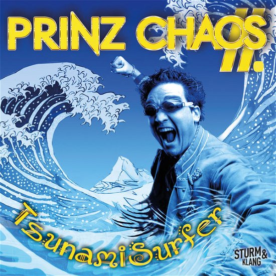 Cover for Prinz Chaos II · Tsunamisurfer (CD) (2014)