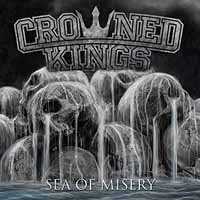 Cover for Crowned Kings · Sea Of Misery (LP) (2018)