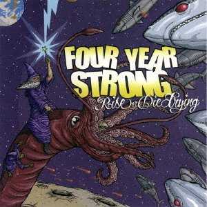 Rise or Die Trying - Four Year Strong - Musik - KICK ROCK INVASION - 4562181640407 - 23. april 2008
