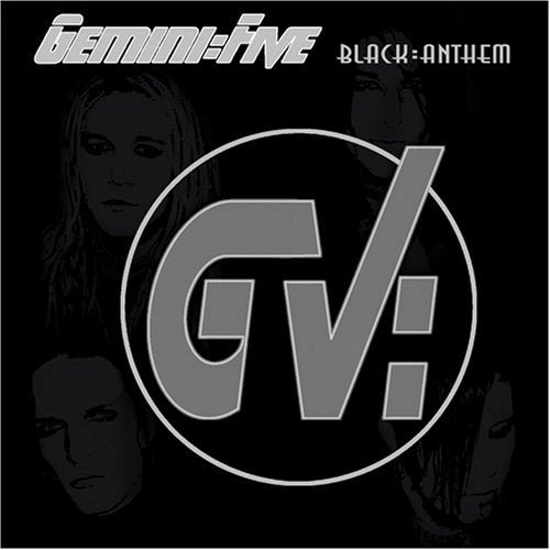 Black Anthem - Gemini Five - Muziek - INDIES LABEL - 4571139010407 - 15 juni 2005